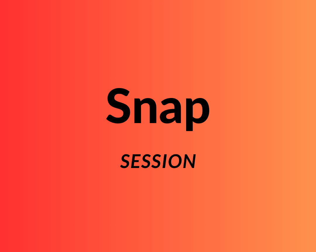 Snap Session